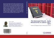 The Episcopal Church - Early Missionaries In Liberia 1821-1871