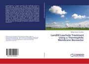 Landfill Leachate Treatment Using a Thermophilic Membrane Bioreactor