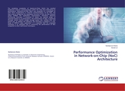 Performance Optimization in Network-on-Chip (NoC) Architecture