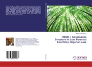 REDD+ Governance Structure in Low Forested Countries; Nigeria's case