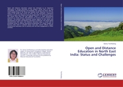 Open and Distance Education in North East India: Status and Challenges