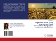 High Food Prices, Food Reserves and Food Insecurity in Bangladesh