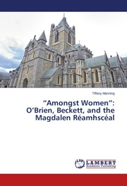 Amongst Women: OBrien, Beckett, and the Magdalen Réamhscéal - Cover