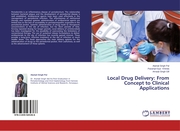 Local Drug Delivery: From Concept to Clinical Applications