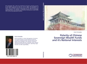 Polarity of Chinese Sovereign Wealth Funds and it's National Interests