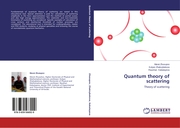 Quantum theory of scattering