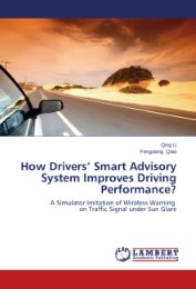How Drivers Smart Advisory System Improves Driving Performance?