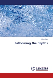 Fathoming the depths