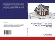 Project risk response success factors in construction industry - Cover