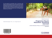 Progressive Muscle Relaxation, Breathing Exercises