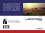 A Comparative Study of Womens Land and Property Rights