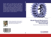 Model Based Mechatronic Systems Modeling Methodology