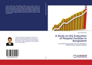 A Study on the Evaluation of Hospital Facilities in Bangladesh