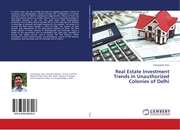 Real Estate Investment Trends in Unauthorized Colonies of Delhi - Cover