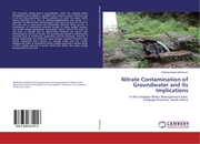 Nitrate Contamination of Groundwater and its Implications