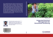 Integrated Nutrient Management for Homestead Gardening