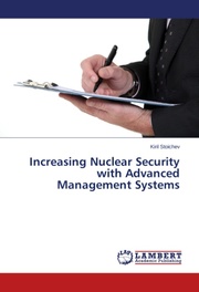 Increasing Nuclear Security with Advanced Management Systems