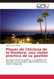 Playas de Chiclana de la frontera: una visión práctica de su gestión