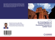 An Investigation of Communication in Promoting Tourism:in Lalibel Town