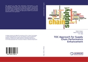 TOC Approach for Supply Chain Performance Enhancement