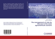 The management of risks by the Law in the nano agrochemicals scenario