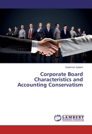 Corporate Board Characteristics and Accounting Conservatism