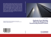 Evaluate Fuse Member Effect On Response Of Eccentrically Braced Frames
