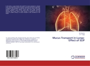 Mucus Transport in Lungs: Effect of SLIP
