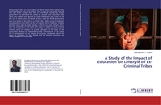 A Study of the Impact of Education on Lifestyle of Ex-Criminal Tribes
