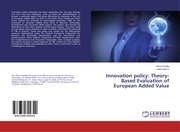 Innovation policy: Theory-Based Evaluation of European Added Value - Cover