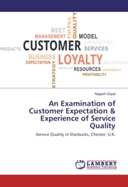 An Examination of Customer Expectation & Experience of Service Quality