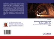 Production Potential of Collapsed Blocks