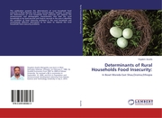 Determinants of Rural Households Food Insecurity: