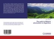 The path to Malaria elimination in Argentina - Cover