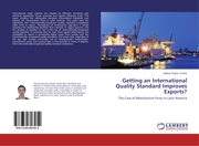 Getting an International Quality Standard Improves Exports?