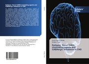 Epilepsy: Novel GABA modulating agents and GABAergic imbalance in CNS