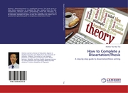 How to Complete a Dissertation/Thesis