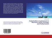 Stakeholders Involvement in Maritime Safety Strategy and Performance