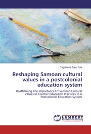 Reshaping Samoan cultural values in a postcolonial education system