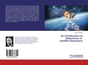 An Introduction to Robustness in Satellite Operations