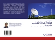 Evaluation of Routing Algorithm for LEO Satellite Networks