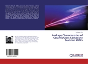 Leakage Characteristics of Ceramic/Glass Composite Seals for SOFCs - Cover