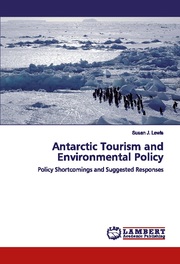 Antarctic Tourism and Environmental Policy