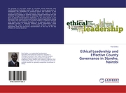 Ethical Leadership and Effective County Governance in Starehe, Nairobi
