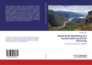Watershed Modeling for Sustainable Land Use Planning