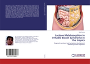 Lactose Malabsorption in Irritable Bowel Syndrome in the tropics