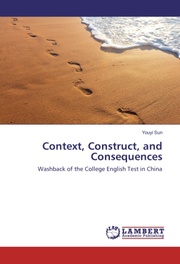 Context, Construct, and Consequences