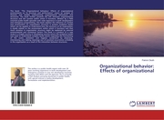 Organizational behavior: Effects of organizational
