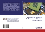 Impoved Test Techniques for Network-on-Chip Based Memory Systems - Cover