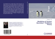 Modeling of System BoundaryPeriphery Theory